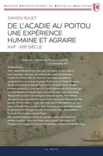 De l'Acadie au Poitou : une expérience humaine et agricole