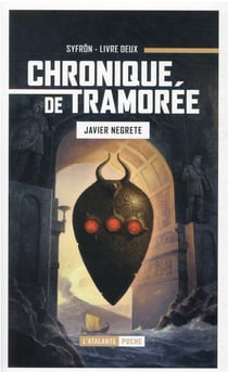 Chronique de Tramorée Tome 2 : Syfron