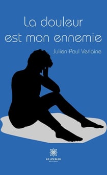 La douleur est mon ennemie