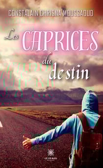 Les caprices du destin