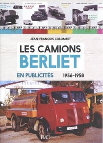 Les camions berliet en publicités