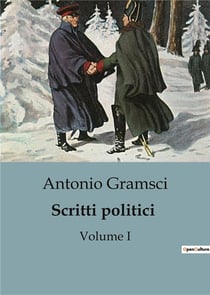 Scritti politici - volume i