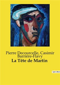 La tete de martin