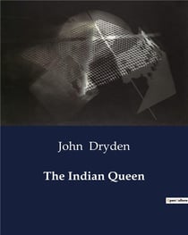 The Indian Queen