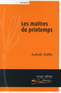 Les maîtres du printemps