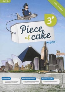 Piece of cake - anglais - 3ème