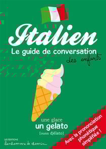Italien - le guide de conversation des enfants