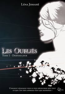 Les oubliés Tome 1 : derniers jours