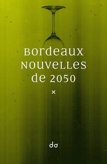 Bordeaux - nouvelles de 2050