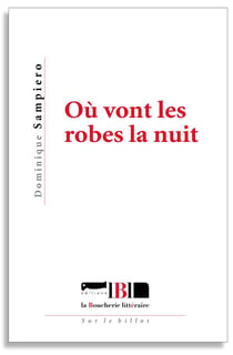 Ou vont les robes la nuit