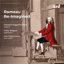 Jean-Phillipe Rameau Re-imagined