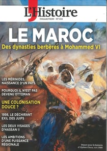 Les collections de l'histoire n.110 - Le Maroc : Des dynasties berbères à Mohammed VI