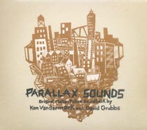 Parallax sounds (original music by Ken Vandermark)