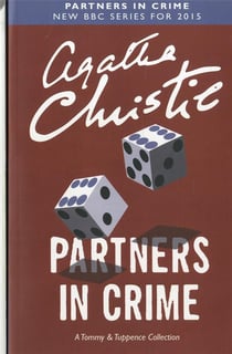 PARTNERS IN CRIME - A TOMMY & TUPPENCE MYSTERY