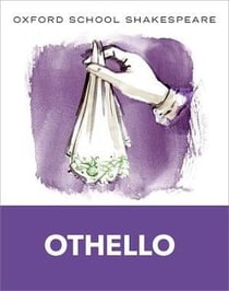 Othello (oxford school shakespeare: othello)