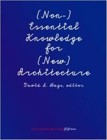 (non-) essential knowledger for (new) architecture