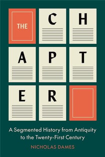 The chapter : A segmented history from antiquity to the twenty-first century