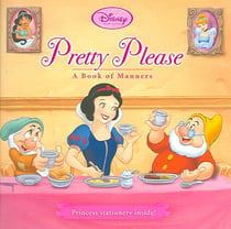 Pretty Please: A Book of Manners - Disney Princess