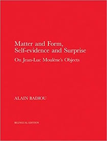 Matter and form, self-evidence and surprise