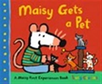 Maisy Gets a Pet /anglais