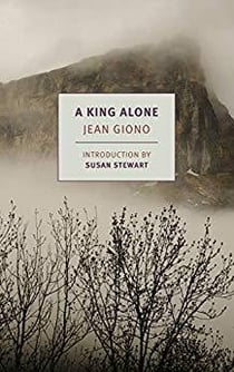 Jean Giono : a king alone
