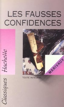 Les fausses confidences