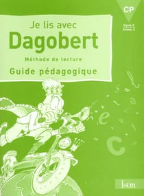 Je lis avec dagobert cp - guide pedagogique - edition 2000