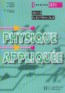Physique appliquée 1re sti - génie mécanique - livre de l'élève