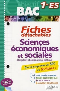 Objectif bac - sciences économiques et sociales - 1ère s - fiches détachables