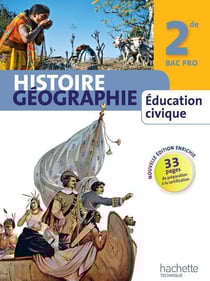 Histoire, géographie, éducation civique - 2nde bac pro - manuel de l'élève