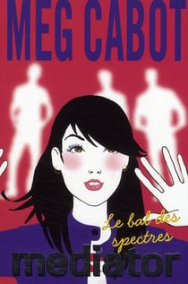 The mediator t.3 - le bal des spectres
