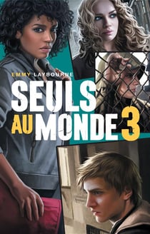 Seuls au monde t.3