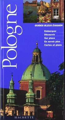 Guides bleus evasion - pologne