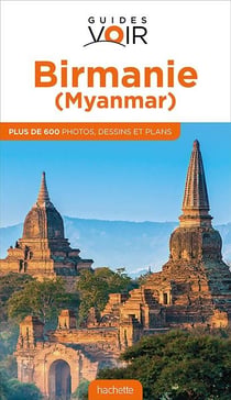 Guides voir - birmanie
