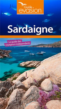 Guide évasion : Sardaigne