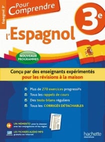 Pour comprendre l'espagnol - 3e