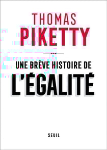 Une brève histoire de l'égalité