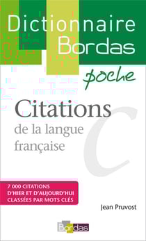 Dictionnaire Bordas poche : citations de la langue française