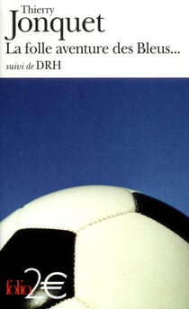 La folle aventure des bleus - DRH