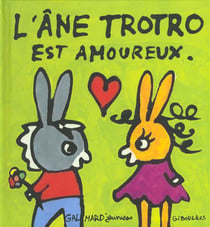 L'âne Trotro est amoureux