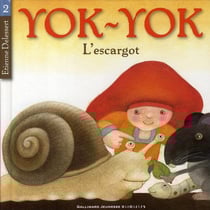 Yok-Yok Tome 2 - l'escargot