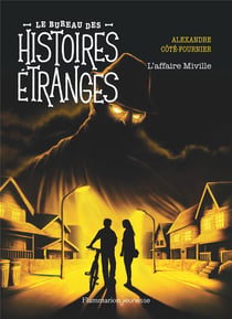 Le bureau des histoires étranges - L'affaire Miville