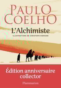 L'Alchimiste : Édition illustrée