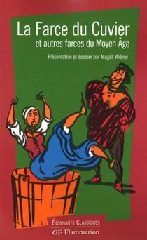 Farce du cuvier et autres farces du moyen age (la)