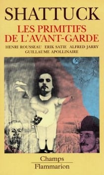 Les primitifs de l'avant-garde