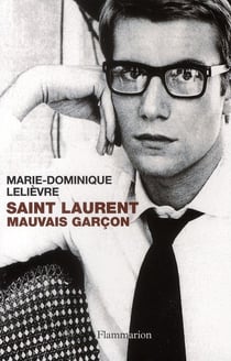 Saint-Laurent, mauvais garçon