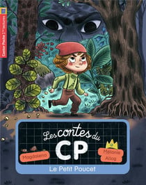 LES CONTES DU CP Tome 12 : le Petit Poucet
