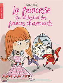 La Princesse Qui Detestait Les Princes  Nouvelle Edition