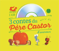 3 contes du Père Castor - des animaux