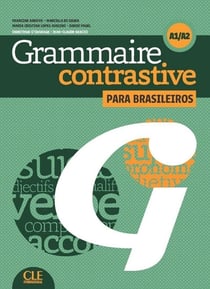 Grammaire contrastive para brasileiros - A1/A2